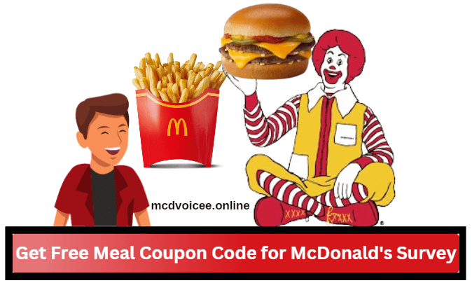 Free Meal Coupon Code for McDonald's Survey